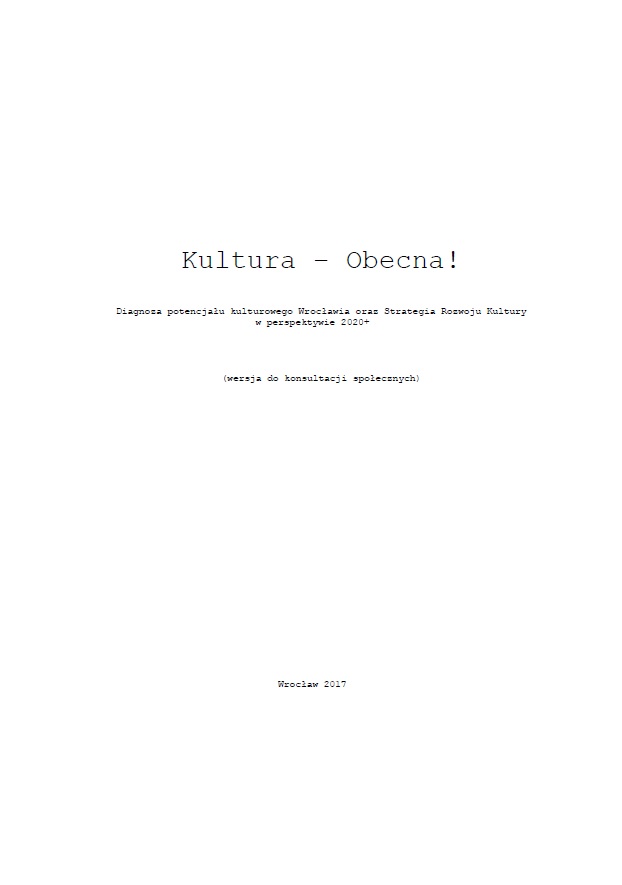 Diagnoza potencjału kulturowego Wrocławia