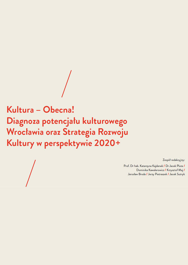 Diagnoza potencjału kulturowego Wrocławia_w pigułce