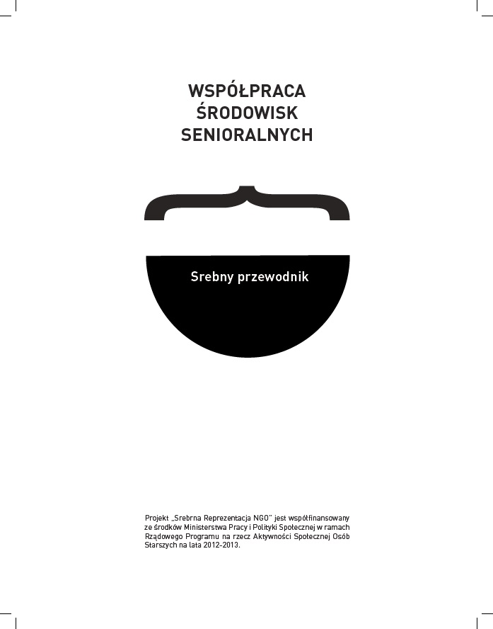Wspołpraca Środowisk Senioralnych – srebrny przewodnik