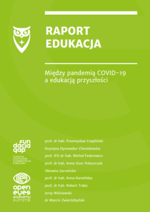 Raport Edukacja: Między pandemią COVID-19 a edukacją przyszłości
