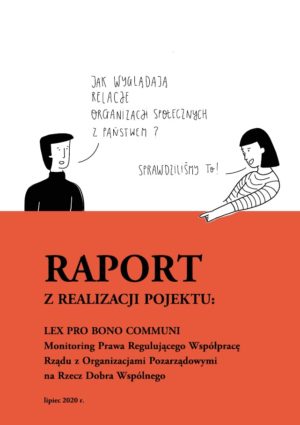 Raport – projekt „Lex pro bono communi”